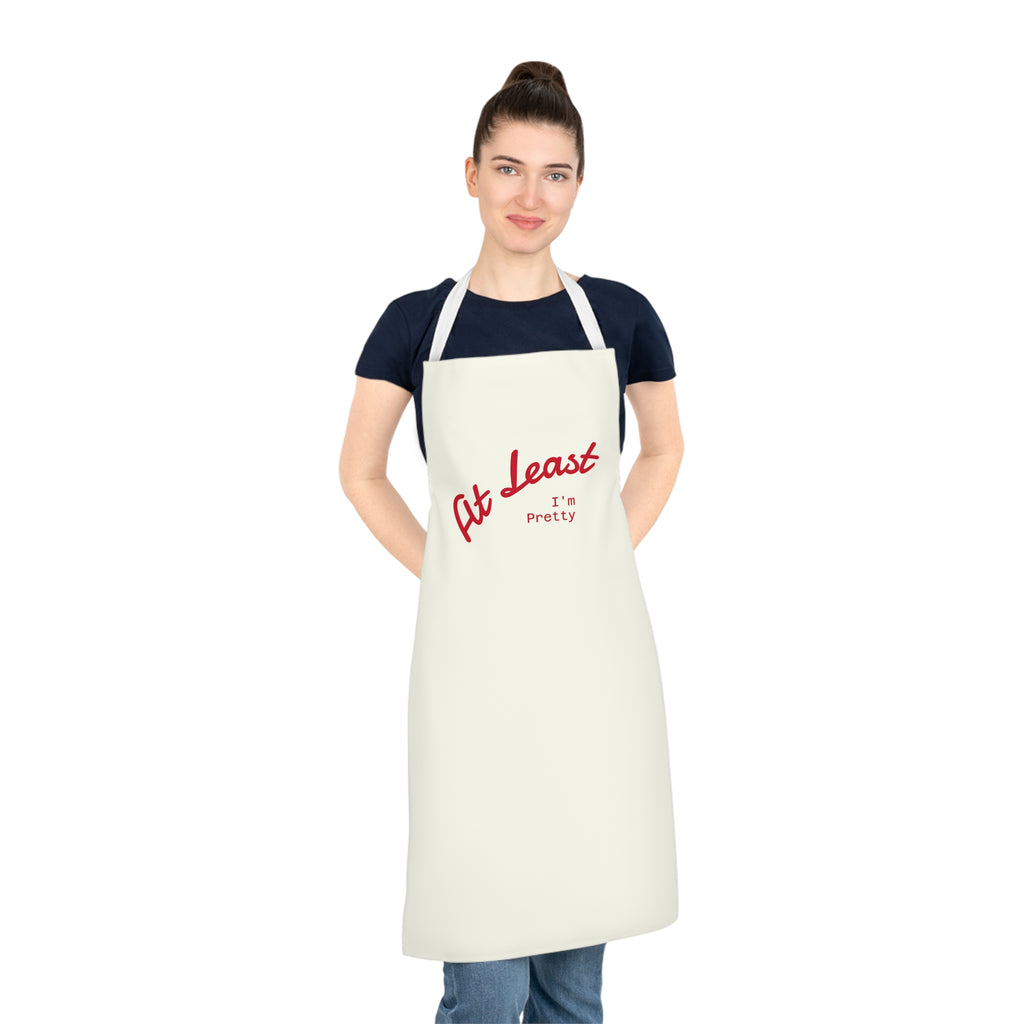 Cooking Party Accessory | Cute Kitchen Apron for Adults - 'At Least I'm Pretty' - Perfect Gift for Home Cooks, Baking, Cooking Classes, Kitchen Decor, Funny Gift Idea